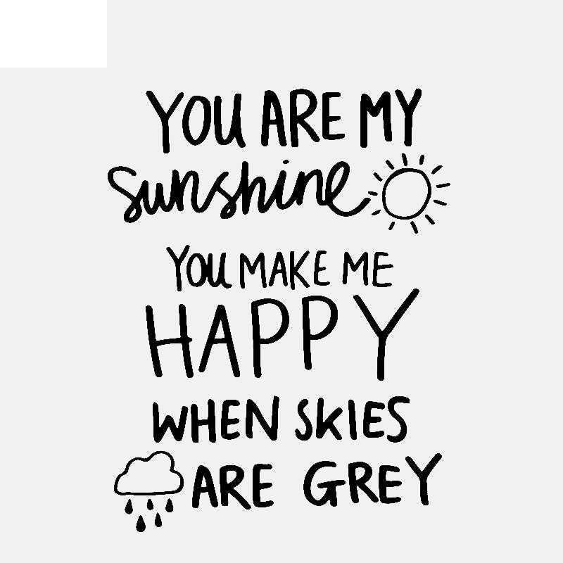43.2CM*55.8CM  Wall Sticker You Are My Sunshine You Make Me Happy Quote  PVC Home  Decor  W1-514