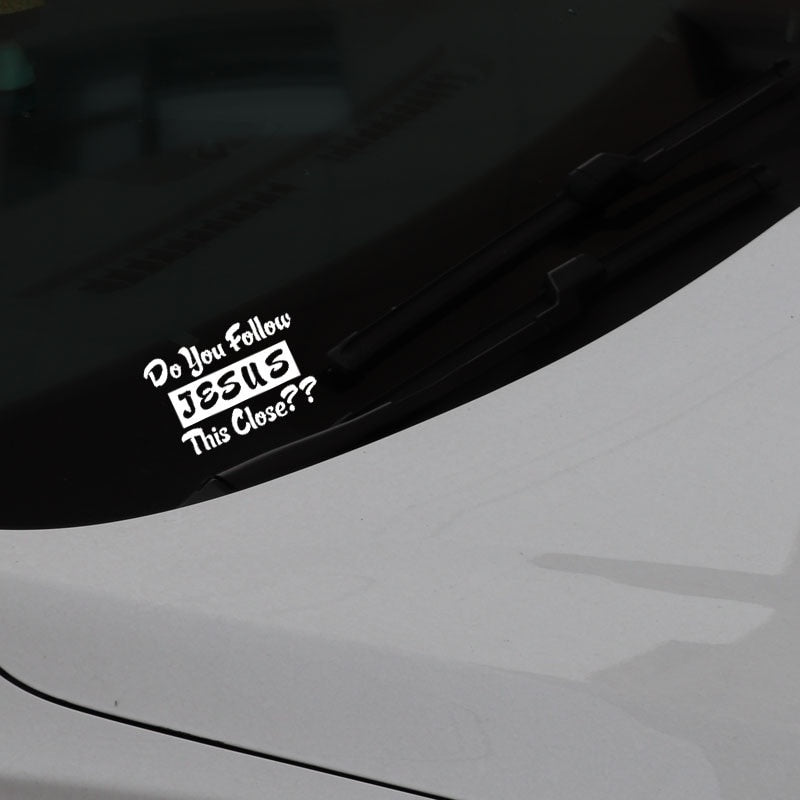 15.5CM*10.4CM Religion Do you Follow Jesus This Close Christian Church Truck Car Sticker Vinyl Decal Black/Silver C3-1444