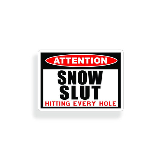 Snow Slut Sticker Skiing Snowboard Snowmobile Laptop Cup Car Window Bumper Decal