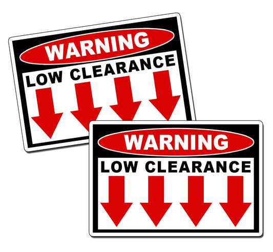 2PCs Low Clearance Warning Safety Sticker Rider Mini Truck JDM 4x4 Rack Safe Decal HD