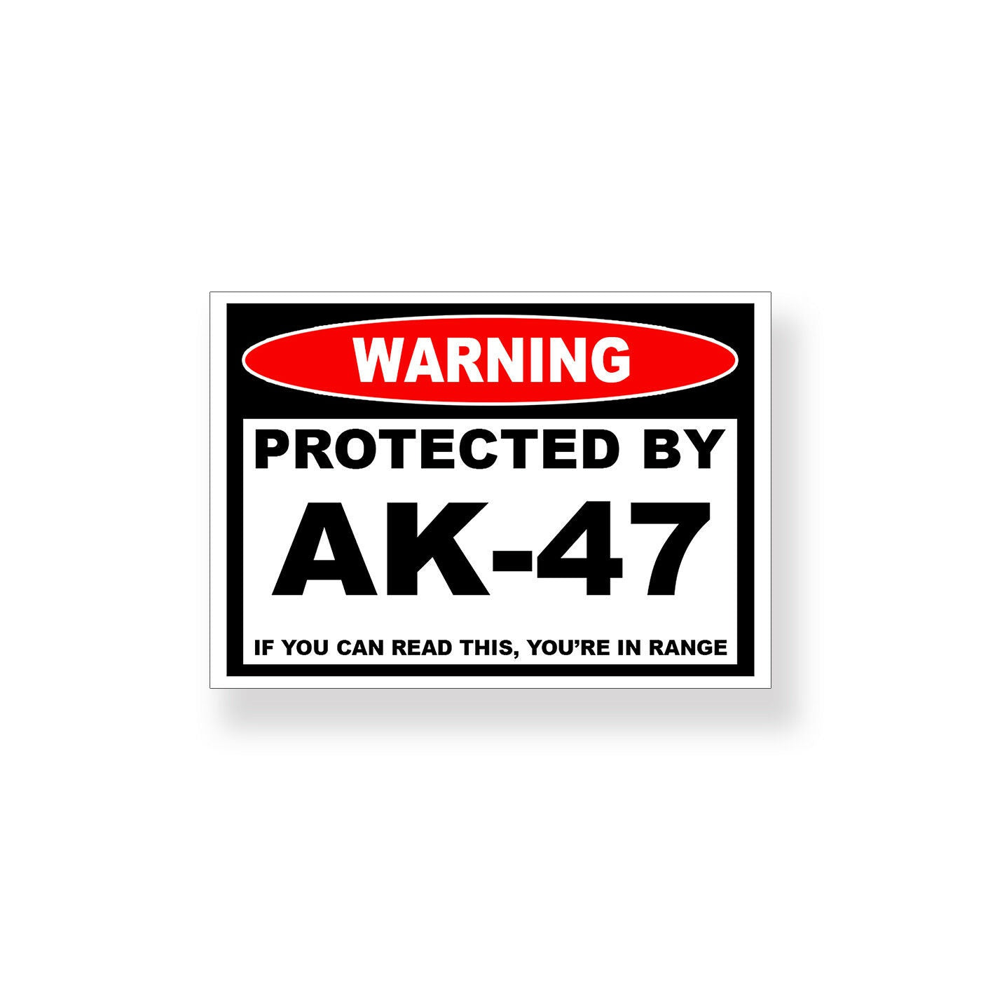 Protected by AK 47 Sticker Assault Raffle Warning Vinyl Decal Sign Window Door