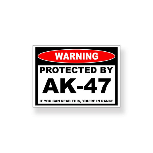 Protected by AK 47 Sticker Assault Raffle Warning Vinyl Decal Sign Window Door