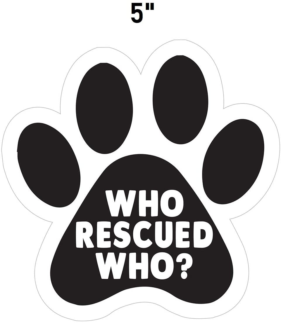 5"x5" Who Rescued Who 3-Pack Waterproof Who Saved Who Paw Bumper Stickers