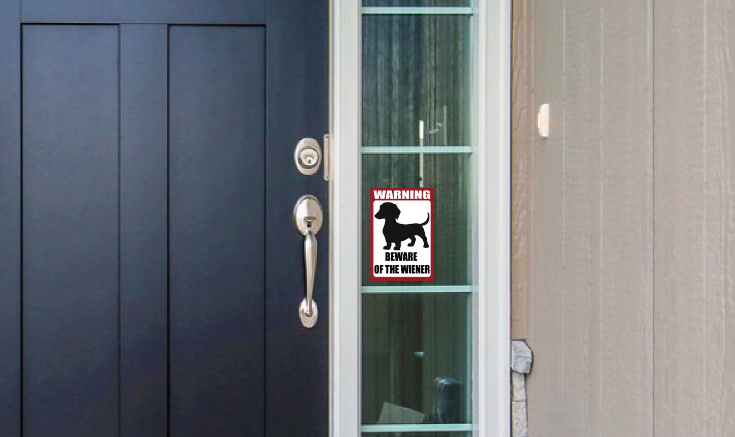 4"x6" Dachshund Wiener Dog Warning Vinyl Decal Window Sticker Beware Of Wiener Sign