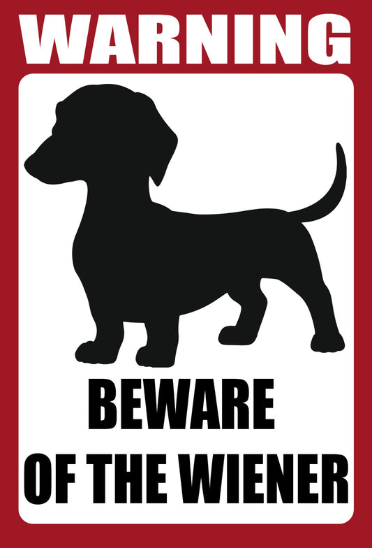 4"x6" Dachshund Wiener Dog Warning Vinyl Decal Window Sticker Beware Of Wiener Sign