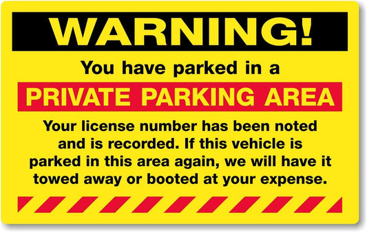 5"x8"  Warning Sign You Have Parked in a Private Parking Area Parking Violation Sticker