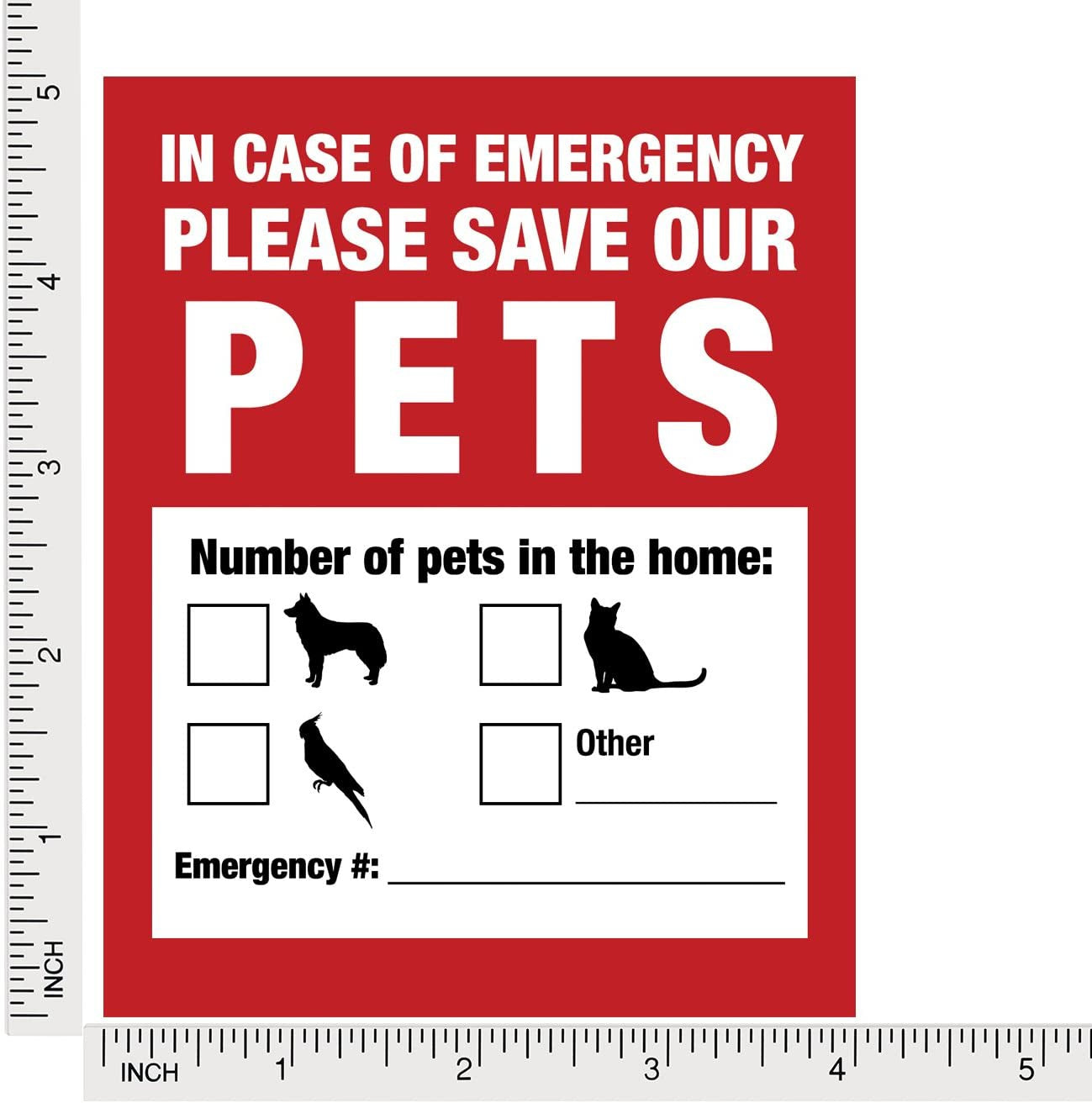 5"x4" Pet Inside Finder Sticker - 4 Pack . In A Fire Emergency, Firefighters Will See Alert on The Window, Door, or House and Rescue Your Cat / Dog. Safety First In Case of Fire.