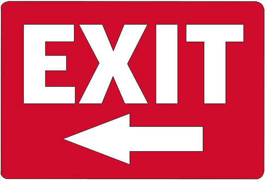 8"x12" Warning Exit Left Arrow Sign Sticker Business Retail Store Home Large Restaurant Bar Office Hotel