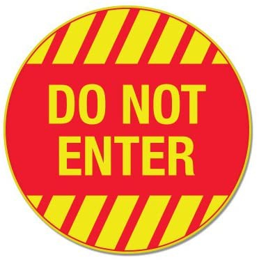 Do Not Enter Sign Round Vinyl Sticker - SELECT SIZE