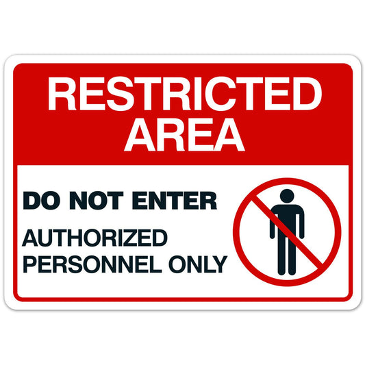 10"x14" Authorized Personnel Only Sign Sticker, Restricted Area Sign, Do Not Enter, Indoor/Outdoor Use
