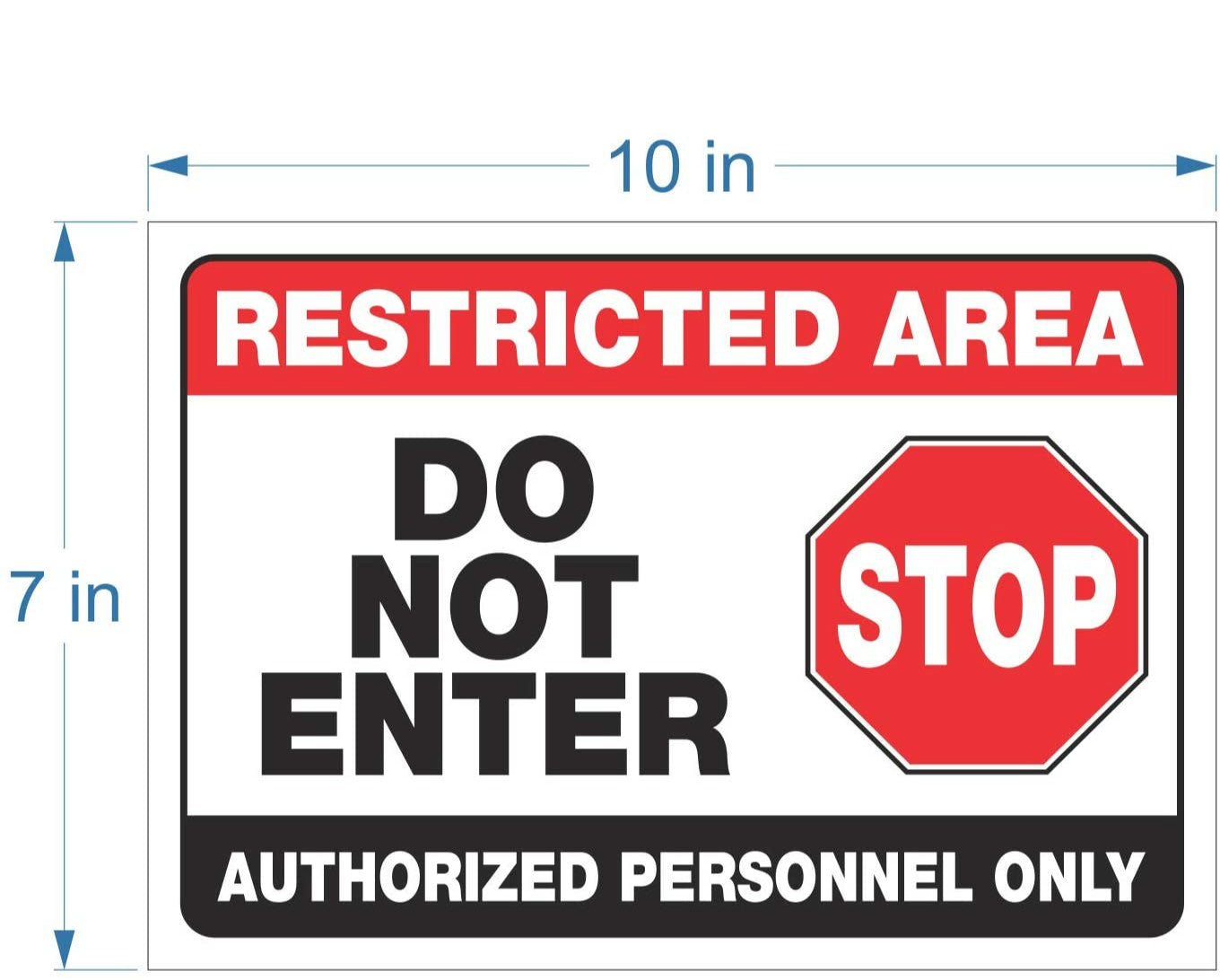 10x7Inch 2 Pack Restricted Area, Do Not Enter, Authorized Personnel Only Signs Stickers Indoor & Outdoor