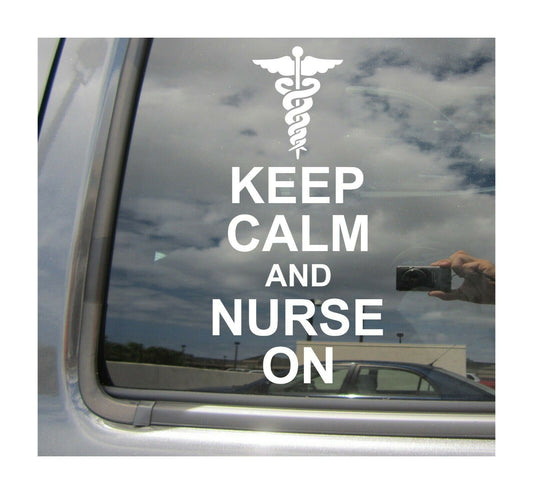 6.5"x3.3" Keep Calm And Nurse On - RN Medical - Car Auto Window Vinyl Decal Sticker