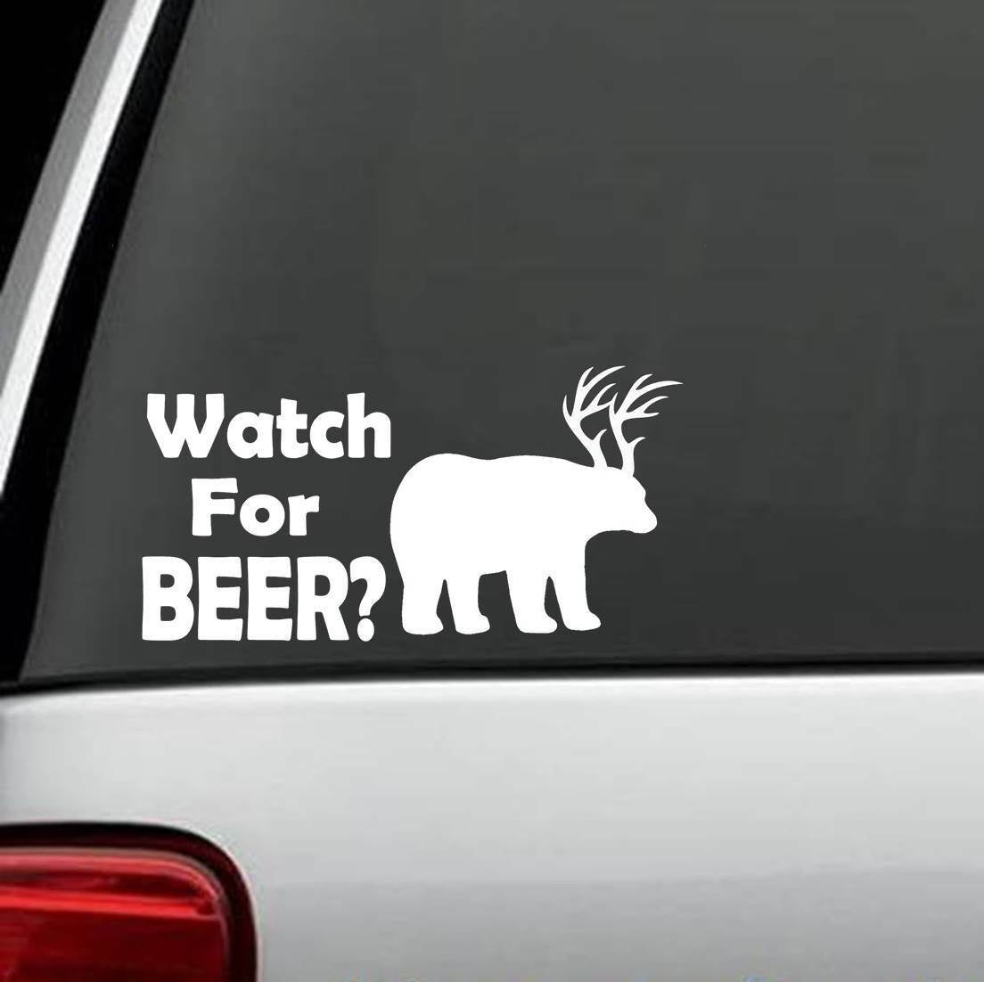 7.5"x3.8" Watch For BEER Bear Deer Hunting Rack Decal Sticker Laptop Boat Trailer