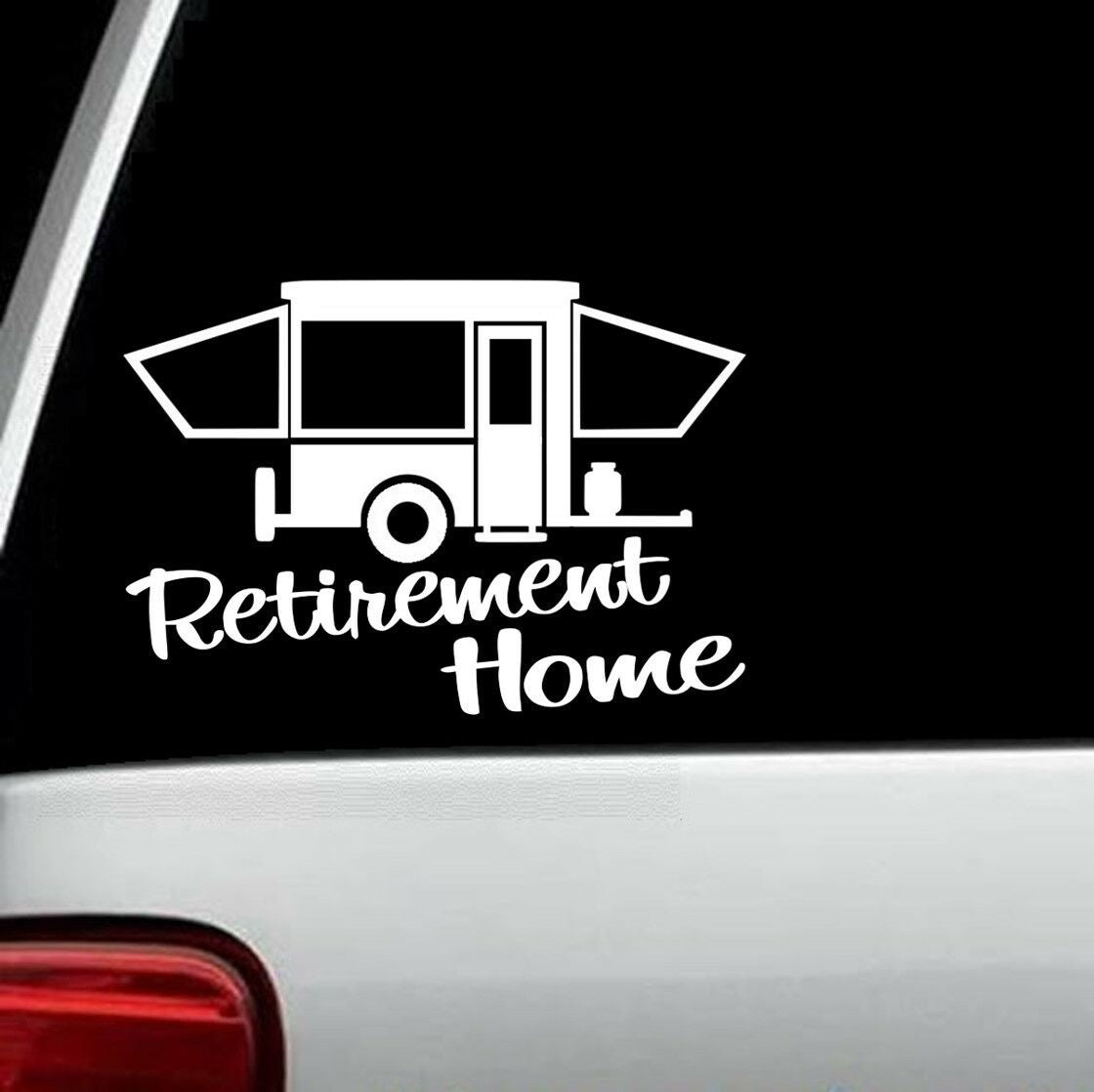 7"x5" Retirement Home Pop Up Camper Trailer Decal Sticker Car Window Camping
