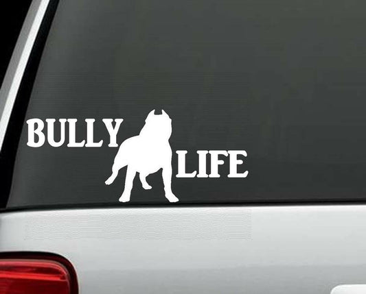 8"x3.5" BULLY LIFE DOG Decal Sticker for Car Truck SUV Van LAPTOP PITBULL PIT BULL