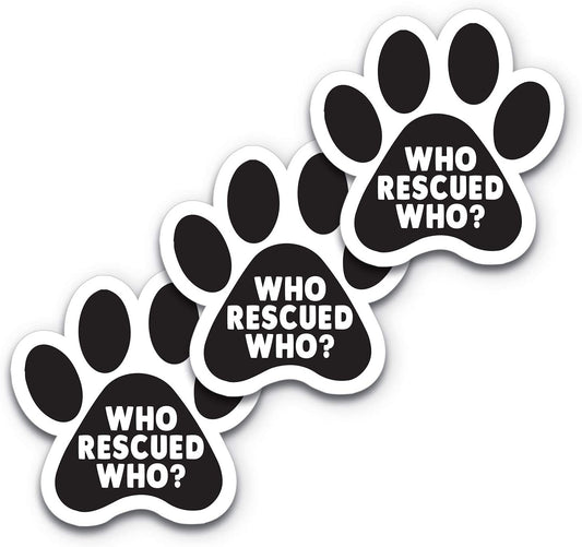 5"x5" Who Rescued Who 3-Pack Waterproof Who Saved Who Paw Bumper Stickers