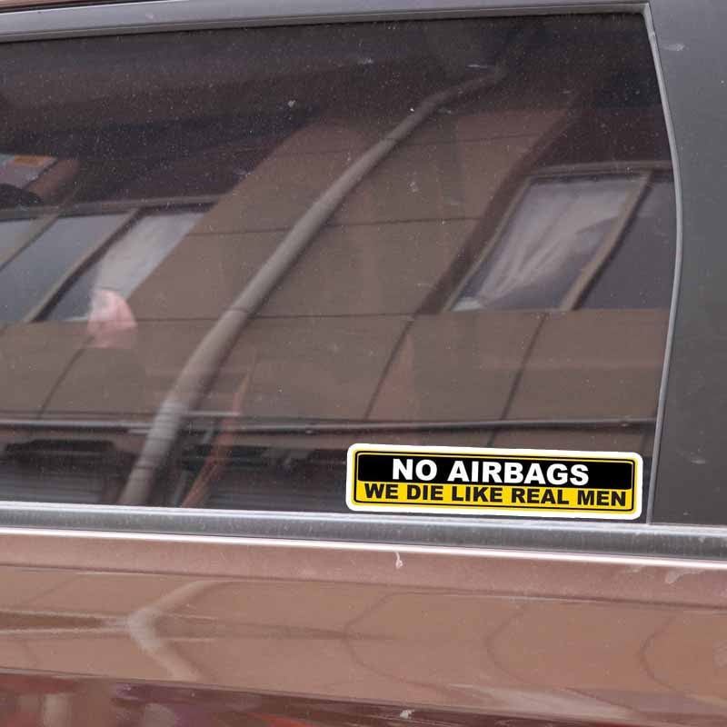 2X 15.2CM*3CM Car Sticker Warning NO AIRBAGS WE DIE LIKE REAL MEN Decal PVC