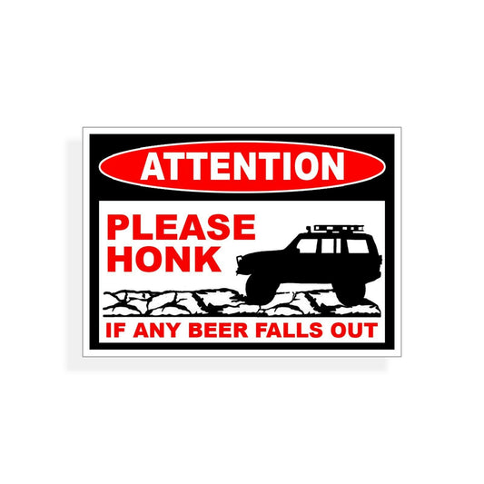 Funny Fall Out Sticker Honk Warning Cup Vinyl Decal 4x4 Graphic