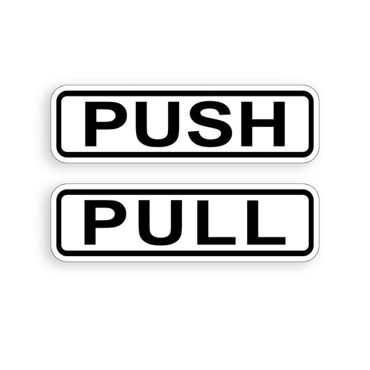 6" Push Pull Door STICKER Self Adhesive Entrance Enter Safety Sign Decal HORZ