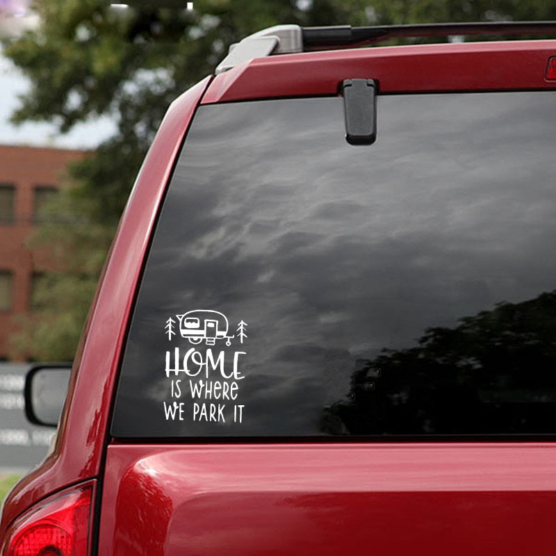 11.3CM*15.2CM Interesting Home Is Where We Park It Car Sticker Vinyl Decal Black/Silver C11-1355