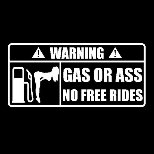 15CM*7CM Creative WARNING Gas Or Ass Vinyl Car Sticker Decal Black Silver Accessories C11-2135