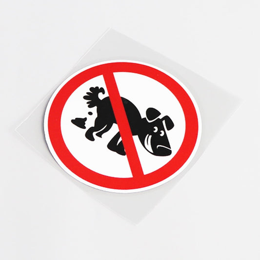 9.5CM*9.5CM Funny Warning Mark Animal Defecation Is Forbidden PVC Car Sticker Decal