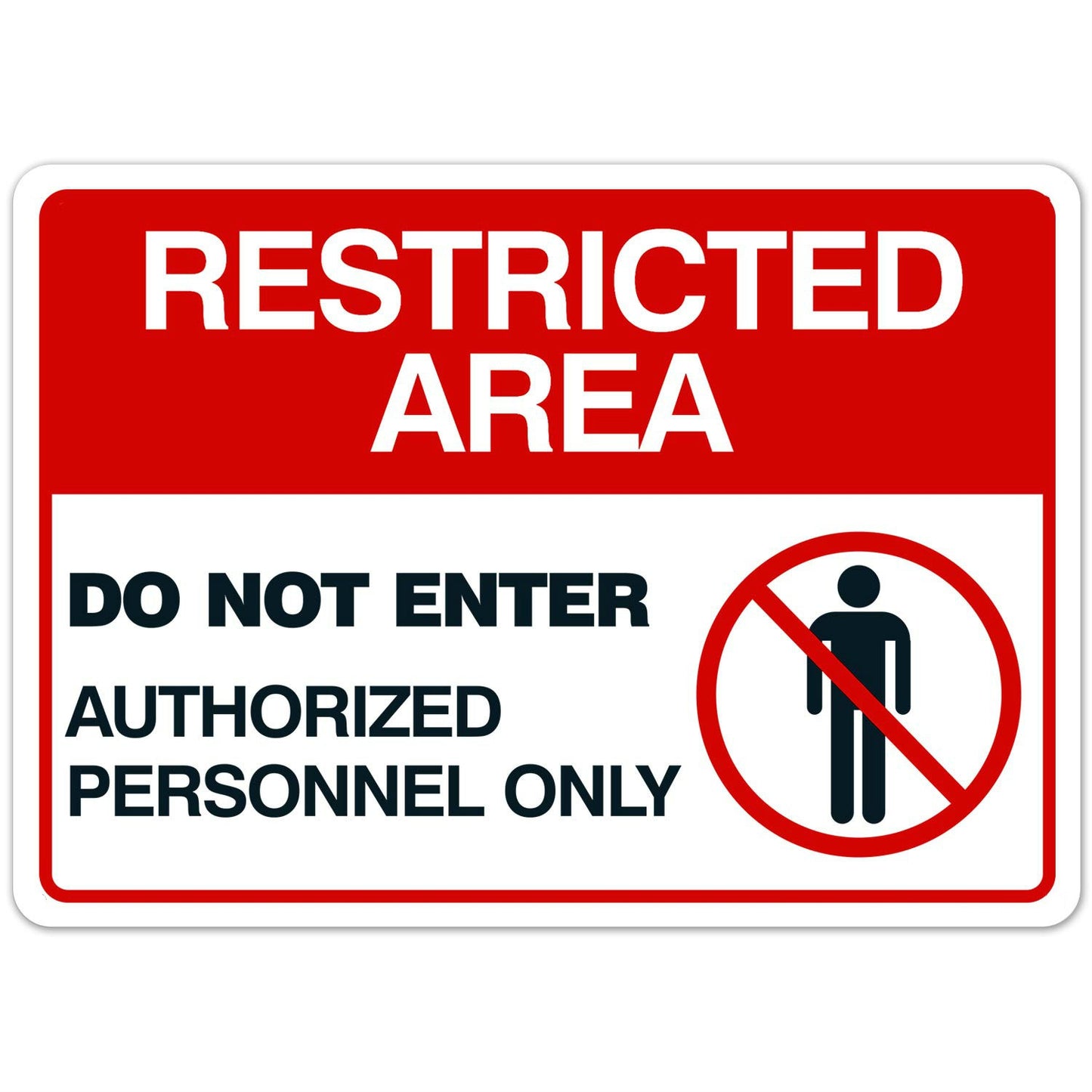 10"x14" Authorized Personnel Only Sign Sticker, Restricted Area Sign, Do Not Enter, Indoor/Outdoor Use