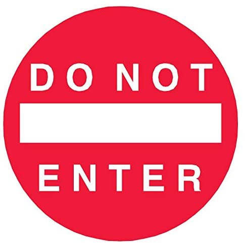 Do Not Enter Sign Wall Decal