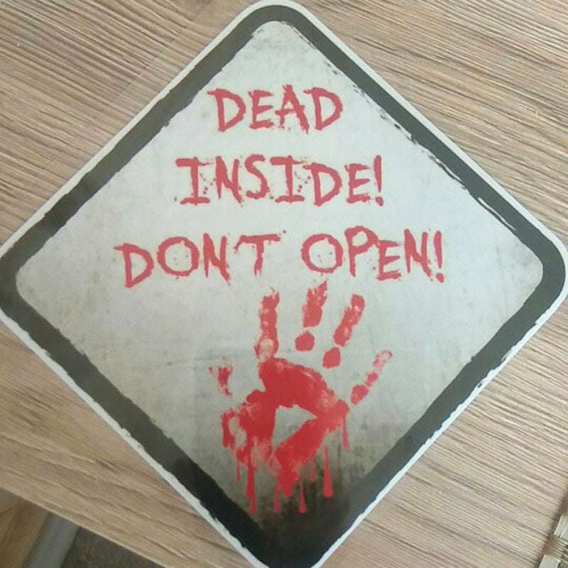 14CM*14CM Bloody DEAD INSIDE DONT OPEN ZOMBIE  Car Sticker