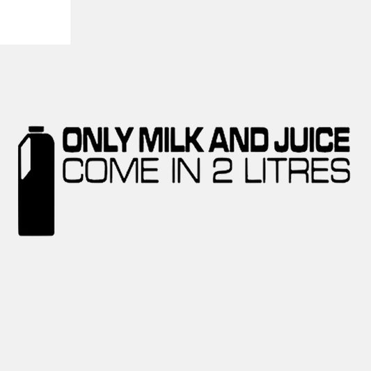 15CM*5CM Funny Car Sticker Black Silver Vinyl Only Milk And Juice Come In 2.0 Liters Decal C11-2001