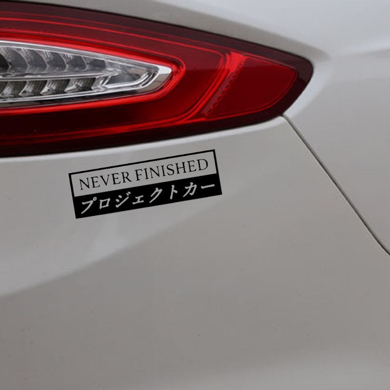 13.9X4.4CM NEVER FINISHED Car Sticker Decal Vinyl Jdm Stance Saily Drift Black/Silver C26-0047