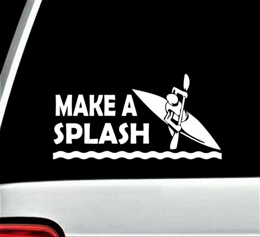 8"X4" Make A Splash Kayak Decal Sticker for Car Window Kayaking Kayak Accessory