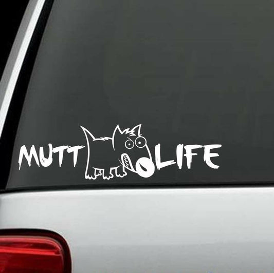 8.5" long MUTT LIFE FUNNY DOG DECAL STICKER for Car Truck SUV Van Laptop