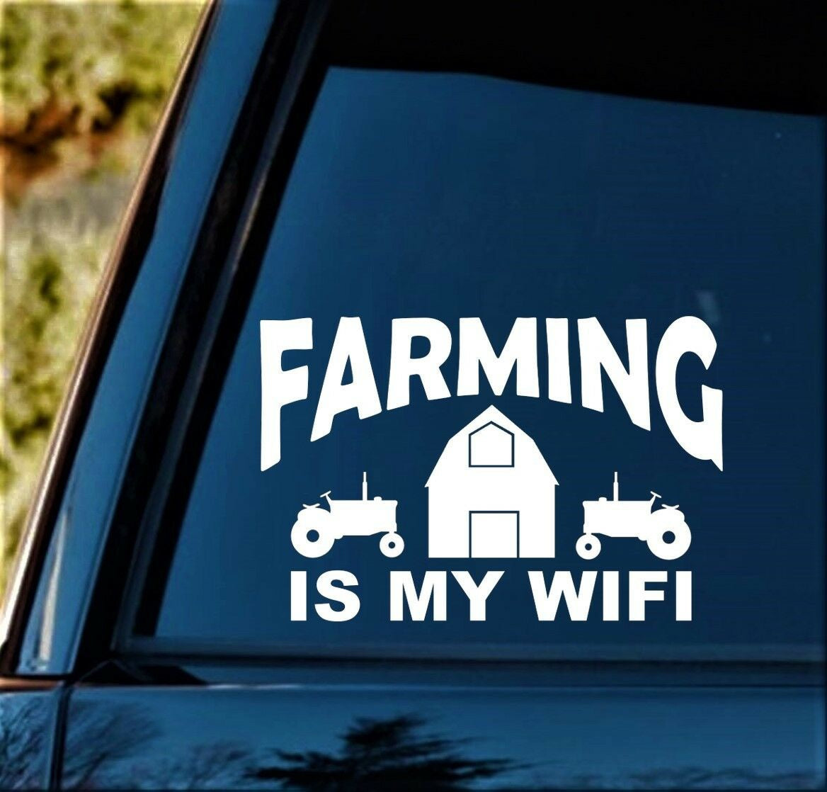 7.50"x5.0" Farming Is My Wifi Farm Tractor Barn Decal Sticker for Car Window