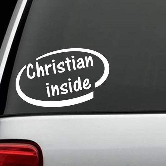6" wide x 4" tall CHRISTIAN INSIDE WINDOW DECAL STICKER CAR TRUCK AUTO SUV LAPTOP WALL DECAL