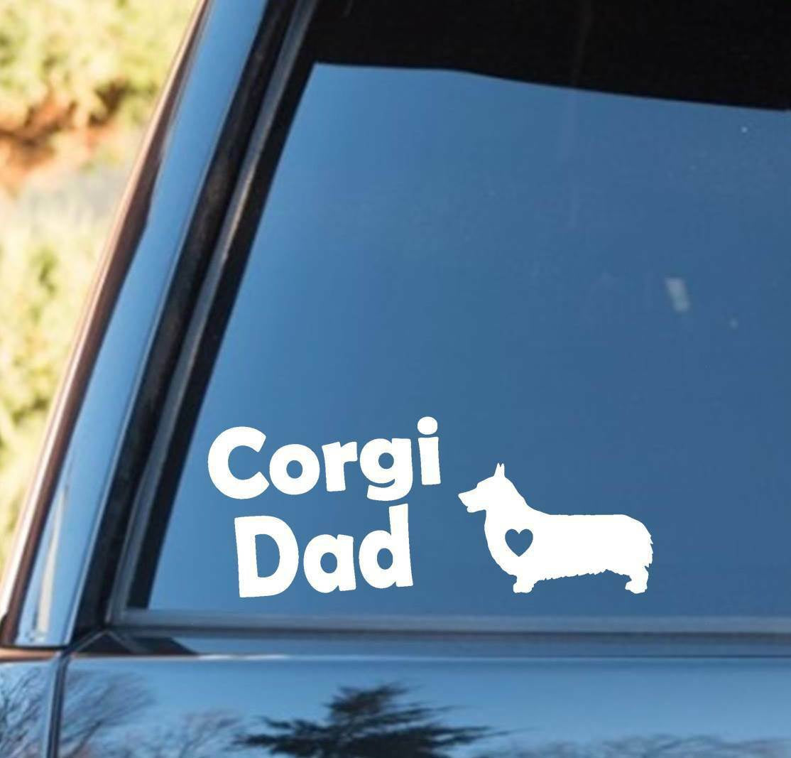 7.50" x 3.25" Corgi Dad Decal Sticker Pembroke Cardigan Love Pet Gift Accessories Laptop