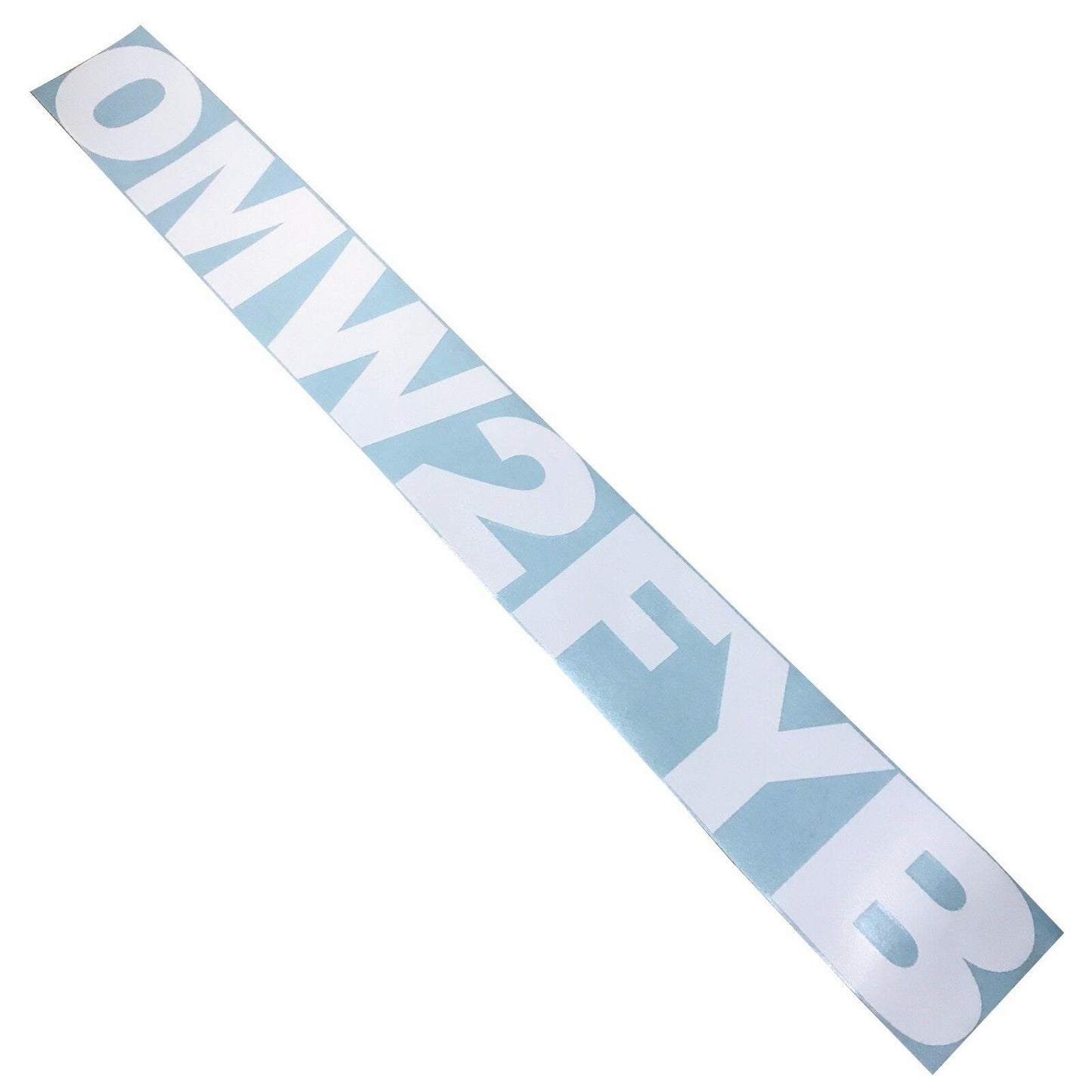 OMW2FYB Windshield Banner Decals Sticker 4"x33" Tuner Funny JDM Low Euro Boost