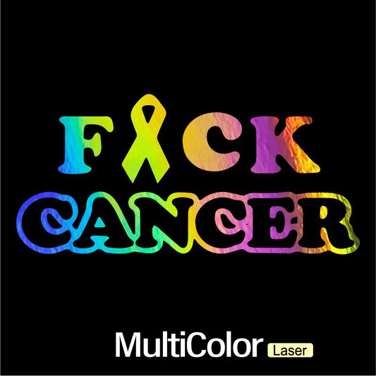 Artword  FxCK CANCER Cancer Awareness Funny Laser Sticker Trucks Windows Motorbike Bumper Computer Vinyl Decal