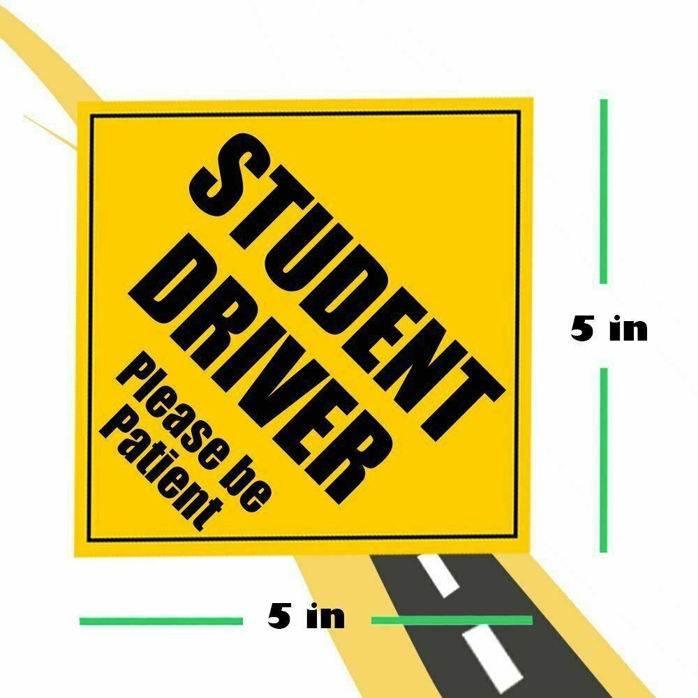 5" x 5" Student Driver Please Be Patient  Decal Safety Caution Sign Car Sticker