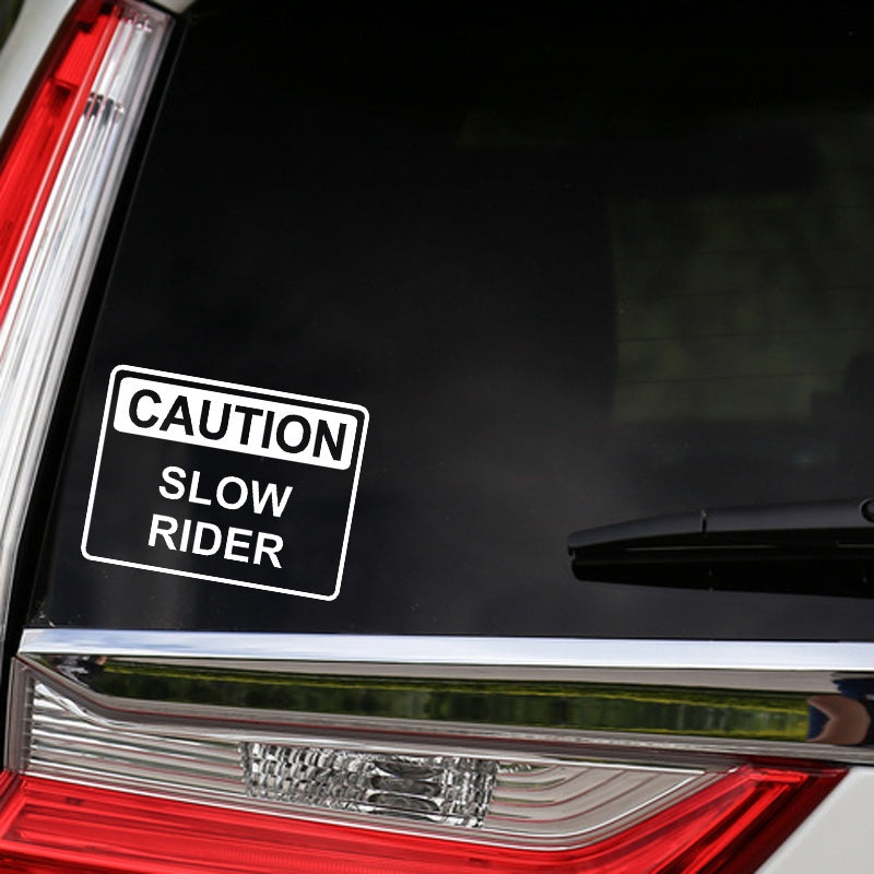 13.4CM*10.1CM CAUTION SLOW RIDER Warning Graphic Car Sticker Vinyl Decoration