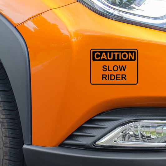 13.4CM*10.1CM CAUTION SLOW RIDER Warning Graphic Car Sticker Vinyl Decoration