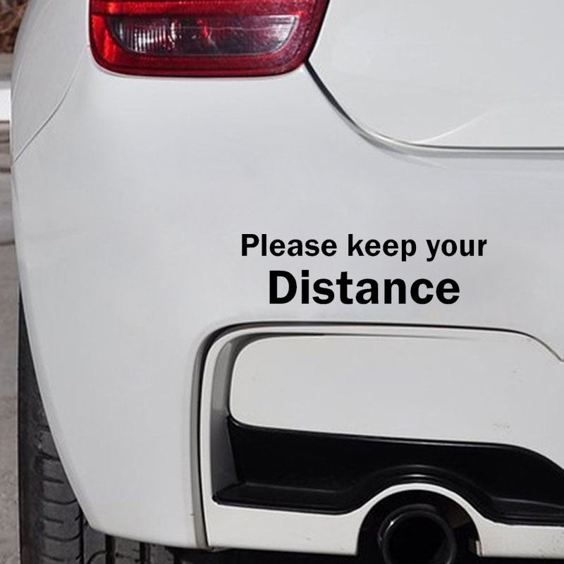 18CM*5.1CM Please Keep Your Distance Personality Fashion Decoration Car Sticker Vinyl Decal 6 Colors