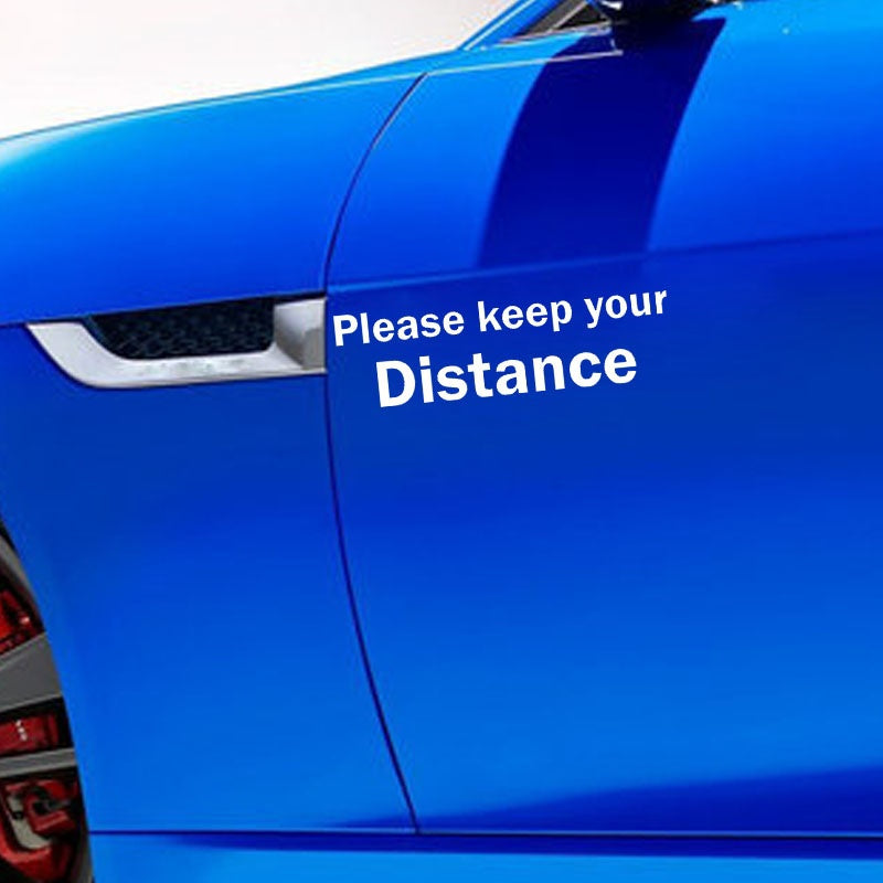 18CM*5.1CM Please Keep Your Distance Personality Fashion Decoration Car Sticker Vinyl Decal 6 Colors