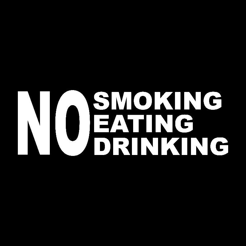 18.7CM*5.8CM Fashion NO SMOKING EATING DRINKIN Vinyl Car Sticker Decoration Decals 6 Colors