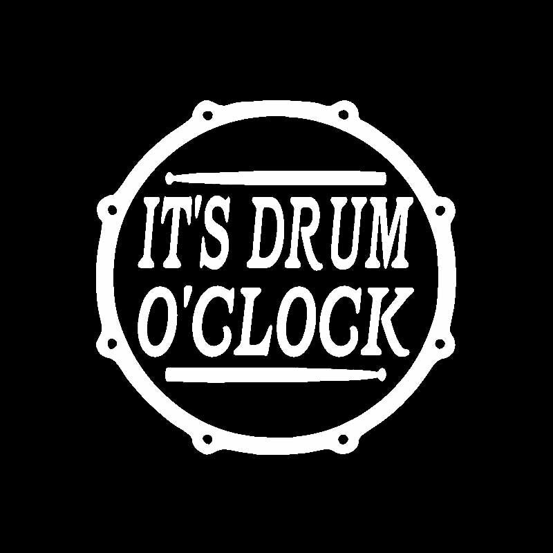 13CM*12.9CM CAR STICKER IT'S DRUM O'CLOCK VINYL DECAL Black/Silver C3-1146