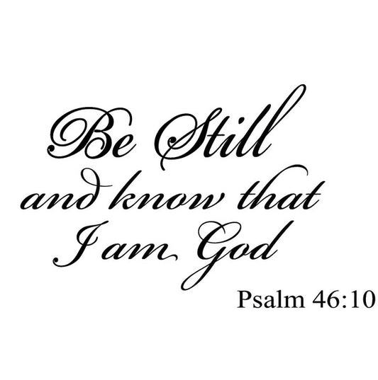 Be Still and Know That I Am God Psalm 46:10 Bible Decals Verses Quotes Scriptures Christian Wall Decor Sticker for Home Window Decoration