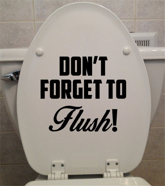Funny Bathroom Toilet Decal Don't Forget to Flush Toilet   Decal Vinyl Carving Decal Sticker for Toilet Decoration