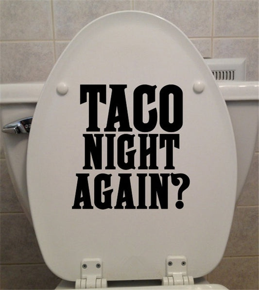 Funny Bathroom Toilet Decal Taco Night Again? Toilet   Decal Vinyl Carving Decal Sticker for Toilet Decoration