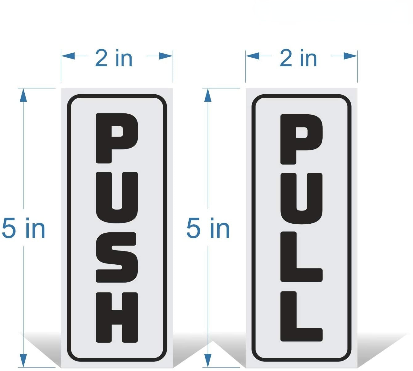 2 pack 2”x5” inch Push Pull Door Vertical Stickers Sign Back Self-Adhesive Vinyl Sticker for Business, Stores Indoor and Outdoor use.