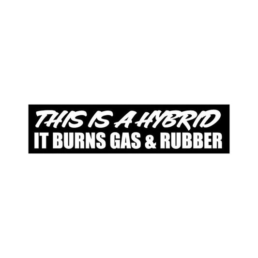 This Is A Hybrid Funny Decal Sticker Car Sticker and Decal 15cm Wide